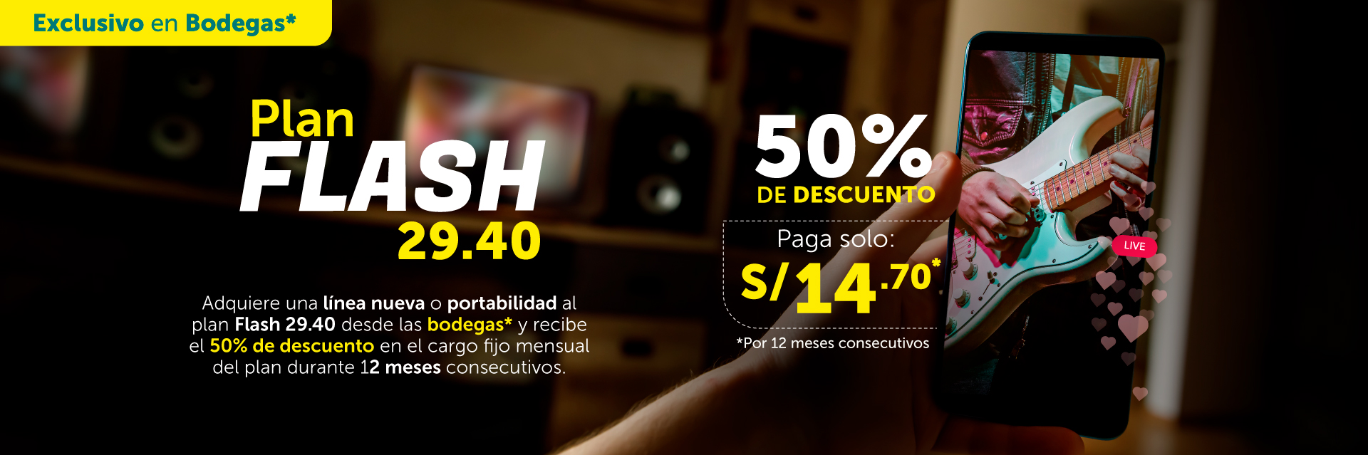 Activa el Plan Flash 29.40 en Bodegas