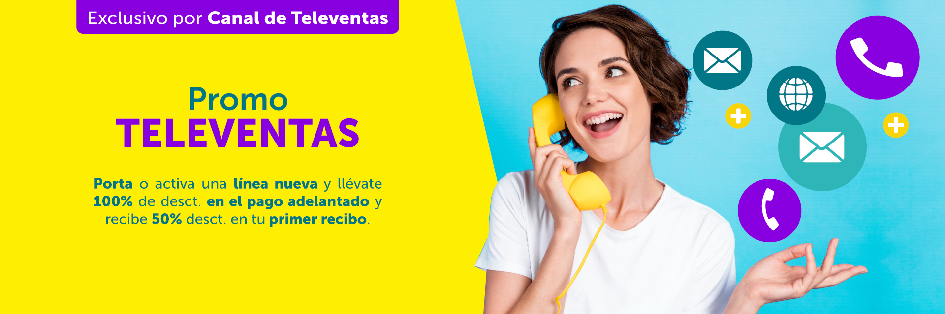 Promoción exclusiva por Televentas 